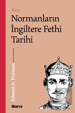 Kısa Normanların İngiltere Fethi Tarihi