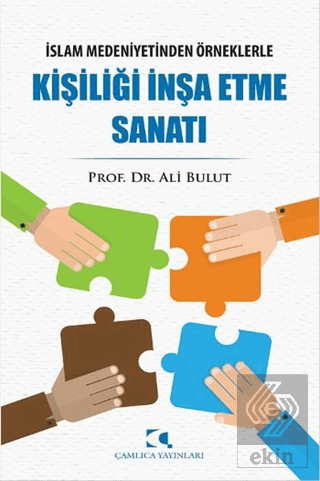 Kişiliği İnşa Etme Sanatı