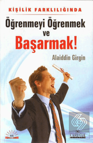 Kişilik Farklılığında Öğrenmeyi Öğrenmek ve Başarm