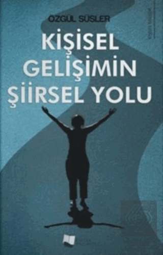 Kişisel Gelişimin Şiirsel Yolu