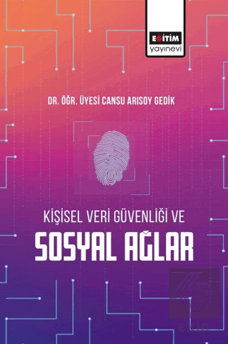 Kişisel Veri Güvenliği ve Sosyal Ağlar