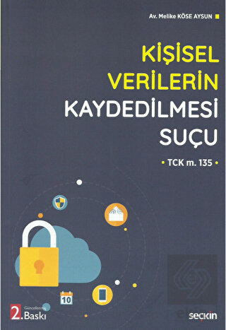 Kişisel Verilerin Kaydedilmesi Suçu