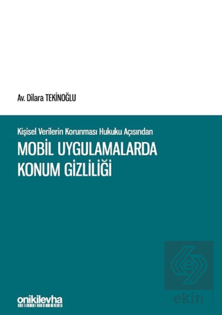 Kişisel Verilerin Korunması Hukuku Açısından Mobil