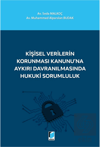 Kişisel Verilerin Korunması Kanunu'na Aykırı Davra