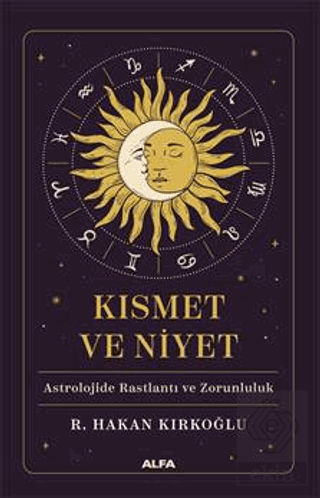 Kısmet ve Niyet