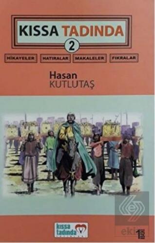 Kıssa Tadında 2