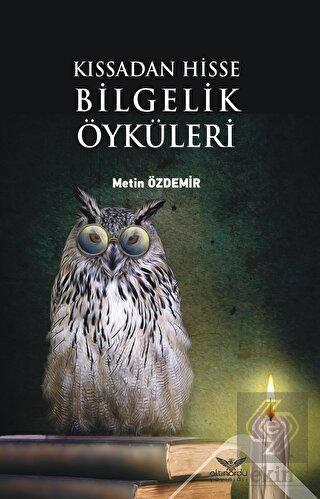 Kıssadan Hisse Bilgelik Öyküleri