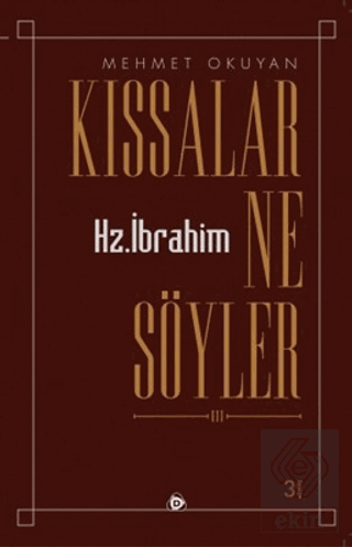 Kıssalar Ne Söyler