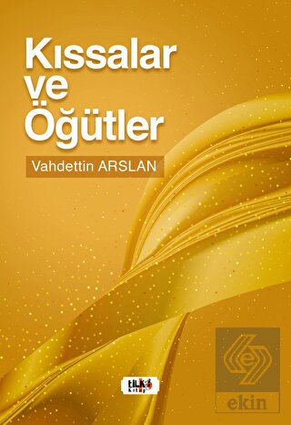 Kıssalar ve Öğütler