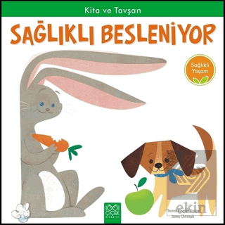 Kita ve Tavşan Sağlıklı Besleniyor - Sağlıklı Yaşa