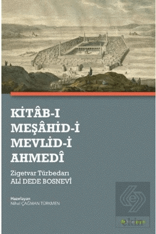 Kitab-ı Meşahid-i Mevlid-i Ahmedi