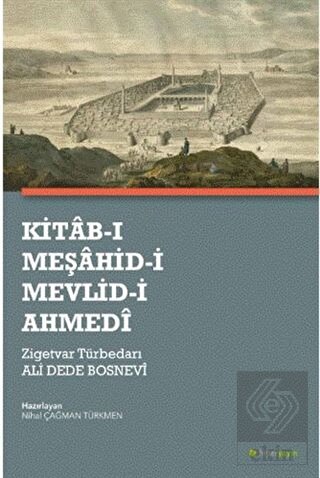 Kitab-ı Meşahid-i Mevlid-i Ahmedi