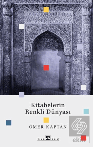 Kitabelerin Renkli Dünyası