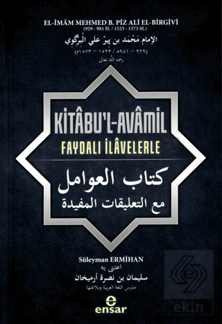 Kitabu'l-Avamil Faydalı İlavelerle