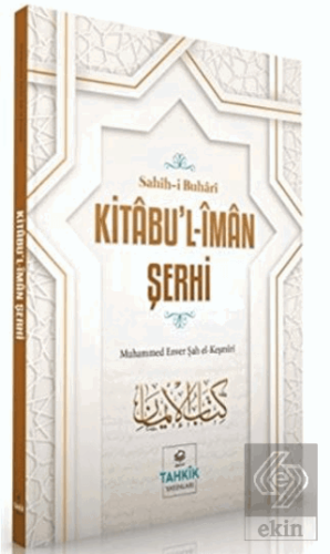 Kitabu\'l-İman Şerhi - Sahih-i Buhari