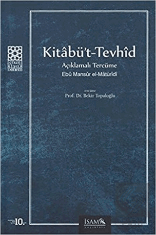 Kitabü\'t - Tevhid Açıklamalı Tercüme