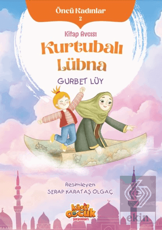 Kitap Avcısı Kurtubalı - Öncü Kadınlar 2