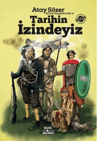 Kitap Kaçkınları 4 - Tarihin İzindeyiz