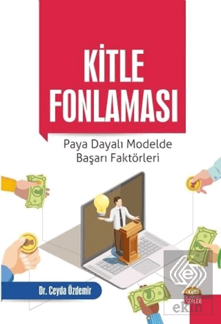 Kitle Fonlaması: Paya Dayalı Modelde Başarı Faktör