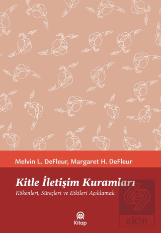 Kitle İletişim Kuramları