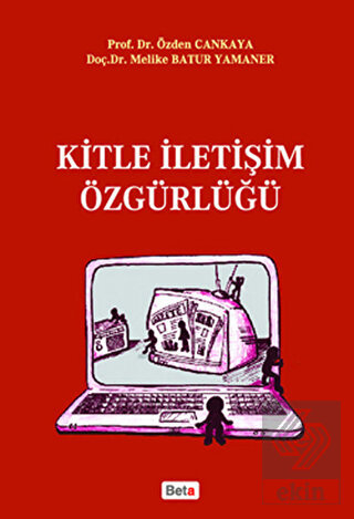 Kitle İletişim Özgürlüğü