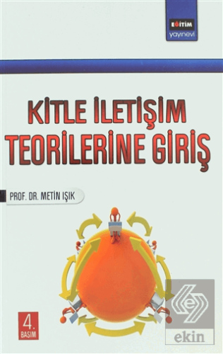 Kitle İletişim Teorilerine Giriş