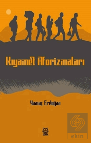 Kıyamet Aforizmaları