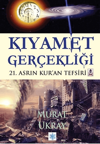 Kıyamet Gerçekliği