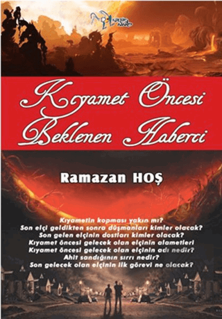 Kıyamet Öncesi Beklenen Haberci