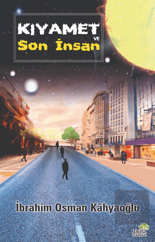 Kıyamet ve Son İnsan