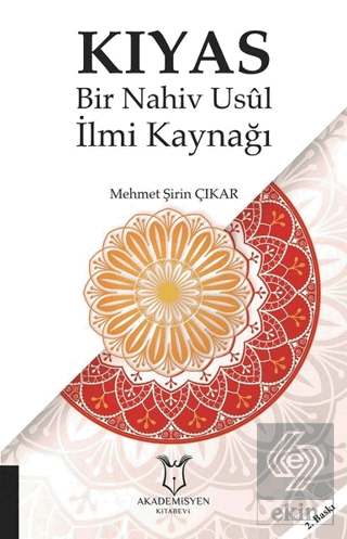 Kıyas - Bir Nahiv Usul İlmi Kaynağı