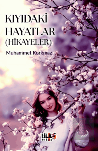 Kıyıdaki Hayatlar