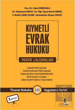 Kıymetli Evrak Hukuku Pratik Çalışmaları