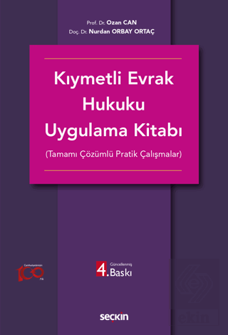 Kıymetli Evrak Hukuku Uygulama Kitabı (Tamamı Çözümlü Pratik Çalışmala