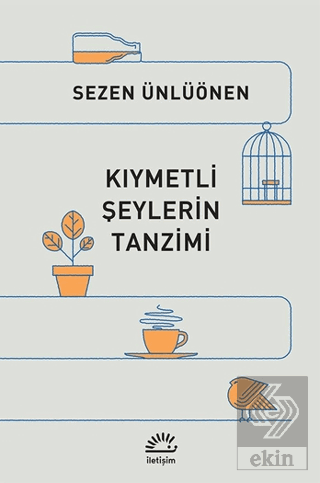 Kıymetli Şeylerin Tanzimi