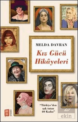 Kız Gücü Hikayeleri