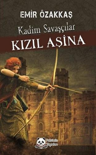 Kızıl Aşina Kadim Savaşçılar