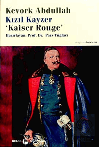 Kızıl Kayzer Kaiser Rouge