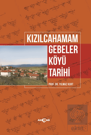 Kızılcahamam Gebeler Köyü Tarihi