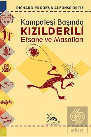 Kızılderili Efsane ve Masalları