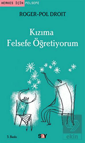 Kızıma Felsefe Öğretiyorum