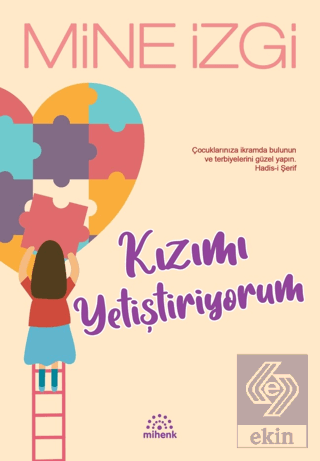 Kızımı Yetiştiriyorum