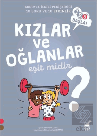 Kızlar ve Oğlanlar Eşit Midir?