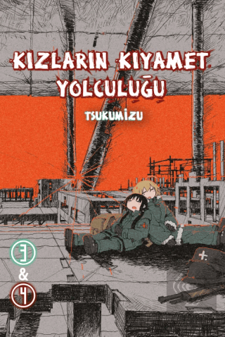 Kızların Kıyamet Yolculuğu Cilt 3 - 4