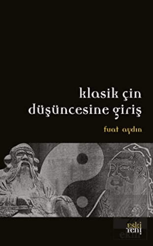 Klasik Çin Düşüncesine Giriş