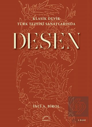 Klasik Devir Türk Tezyini Sanatlarında Desen