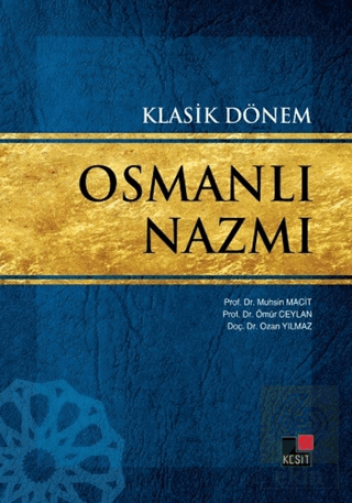 Klasik Dönem Osmanlı Nazmı