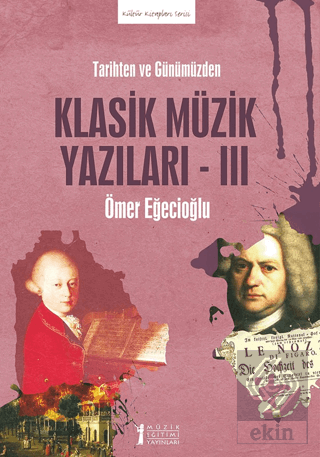 Klasik Müzik Yazıları - 3