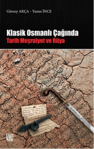 Klasik Osmanlı Çağında