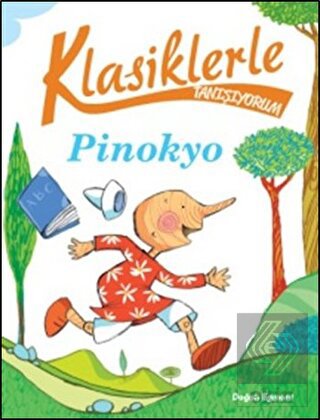 Klasiklerle Tanışıyorum - Pinokyo